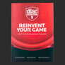 Reinvent Your Game - Yritys Discmanian takana
